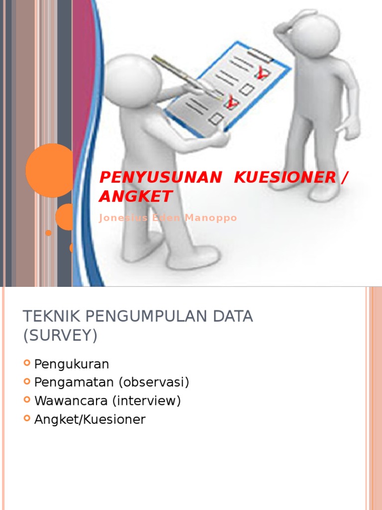 PENYUSUNAN KUESIONER