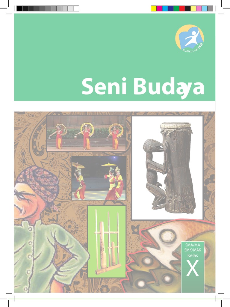 Seni Budaya Kelas X Kurikulum 2013