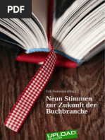 Download Neun Stimmen zur Zukunft der Buchbranche by UPLOAD Magazin SN305005280 doc pdf