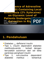 Pengaruh Anestesi Lokal Yang Mengandung Adrenalin Terhadap Kadar Gula Darah