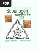 Rothkranz, Johannes - Superlogen Regieren Die Welt - Teil 1 (2015, 68 S., Text)