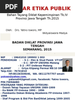 Download Standar Etika Publik Pim4 2015 by Fto Arya Rk SN305151762 doc pdf