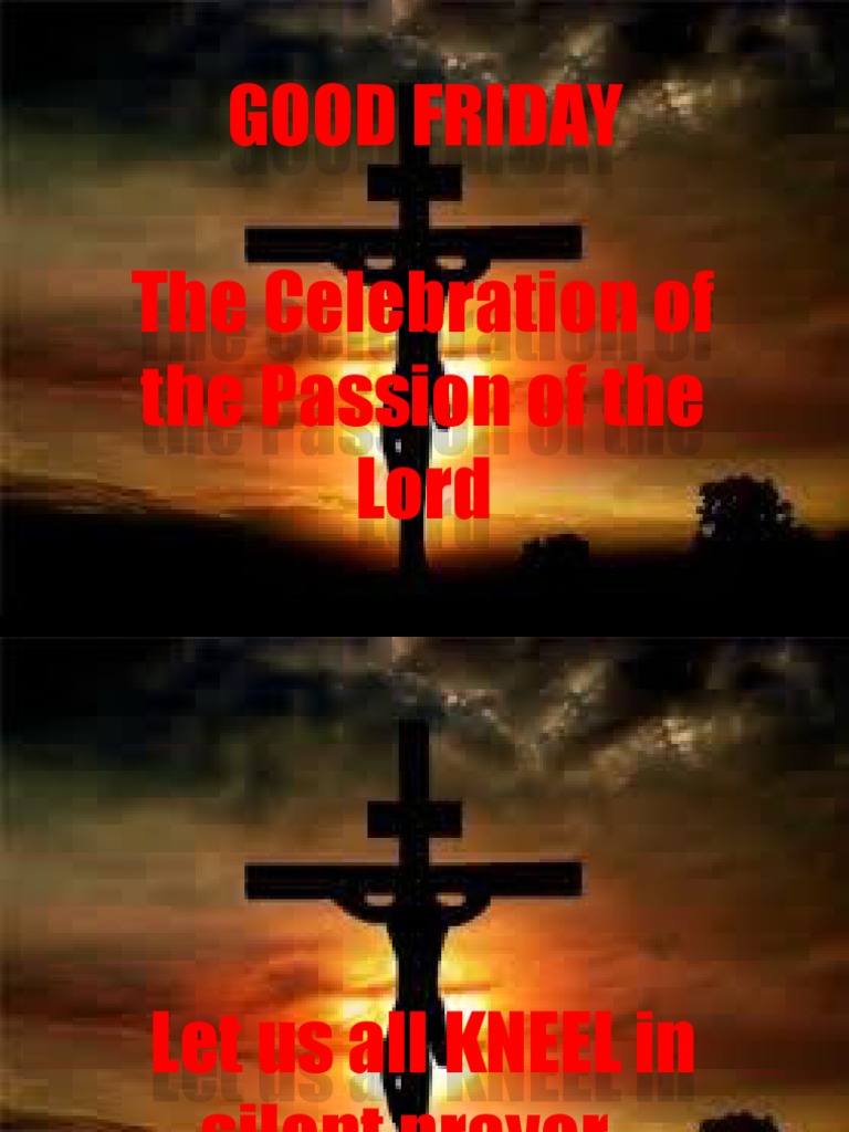 Good Friday Passion Celebration Guide | PDF | Amen | Spirituality, image size:768x1024