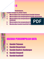 Slide 6a Kaedah Pengumpulan Data (1) KOM3431