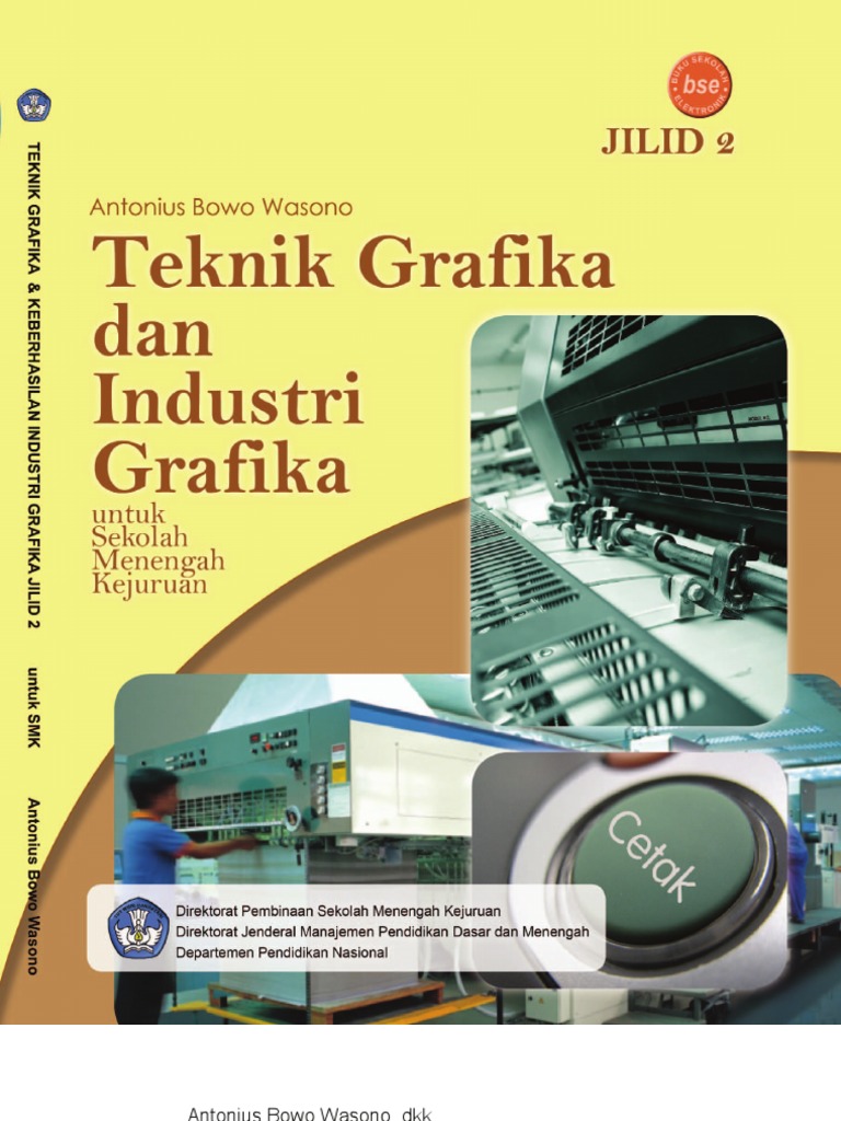 Teknik Grafika Dan Industri Grafika