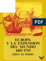 Europa y La Expansion Del Mundo - John H. Parry