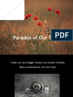 Paradox of Our Times