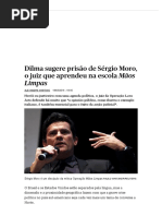 Dilma Sugere Prisão de Sérgio Moro, o Juiz Que Aprendeu Na Escola Mãos Limpas - PÚBLICO