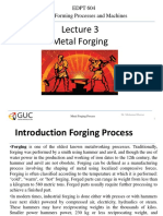 Metal Forging: EDPT 604 Metal Forming Processes and Machines