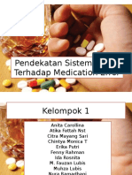 Pendekatan Sistem Analis Terhadap Medication Error