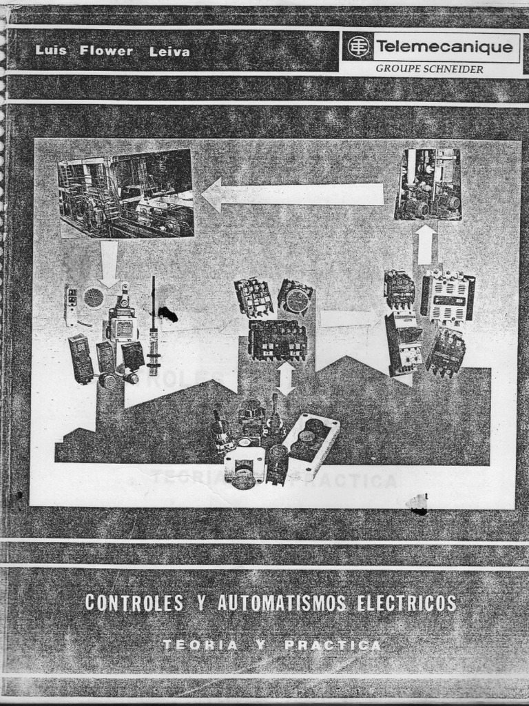 Controles Y Automatismos Electricos Luis Flower Leiva Pdf