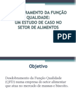 Desdobramento Da Função Qualidade