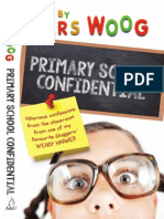 Primary School Confidential - Confessions From The Classroom by Mrs Woog (Extract)