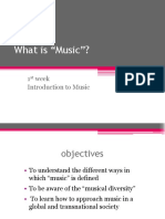 What Is "Music"?: 1 Week Introduction To Music