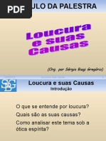 Loucura e Suas Causas