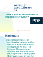 Introduction To Integrated Library Systems: Lesson 5. How Do You Implement An Integrated Library System?