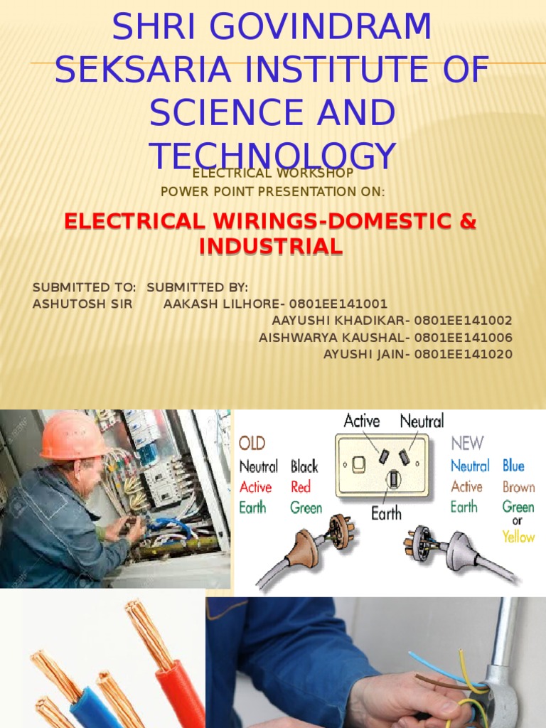 ELECTRICAL WIRINGS PPT.pptx | Wire | Electrical Wiring