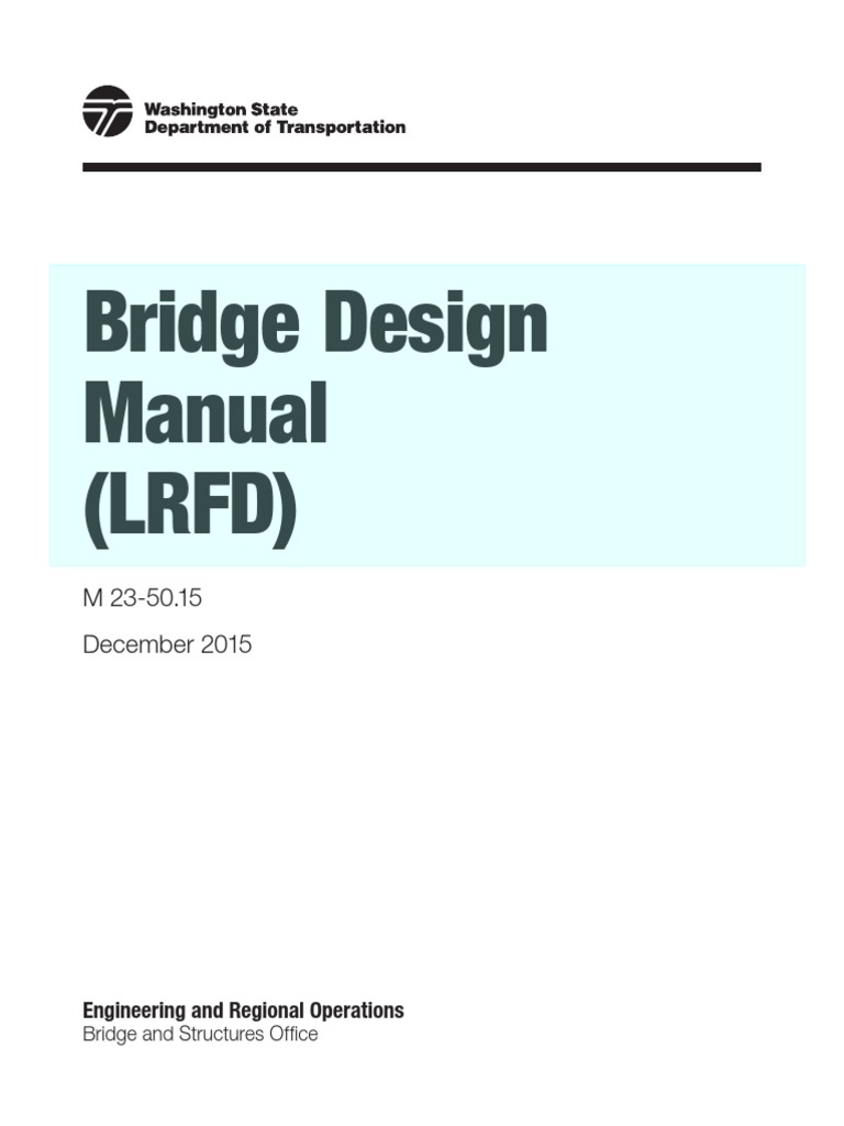 Bridge Design Manual (LRFD) | PDF | Prestressed Concrete | Americans ...
