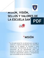 Misión, Visión, Sellos y Valores de