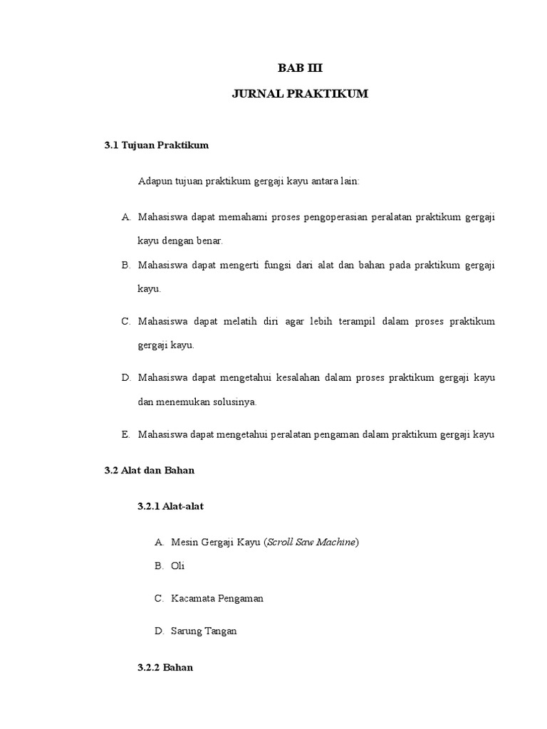 LAPORAN LENGKAP GERGAJI  KAYU  LAPORAN LENGKAP GERGAJI  KAYU