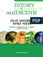 History of Medicine - Old World and New.