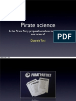 Pirate Science: Is The Pirate Party Proposal Somehow Incident On The New Science?