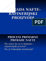 Prerada Nafte - Rafinerijski Proizvodi