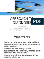 Approach To Diagnosis: Ari Hidayat Department of Pediatrics Ospital NG Maynila Medical Center