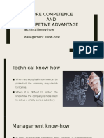 Core Competence AND Competive Advantage: Technical Know-How Management Know-How