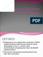 Staphylococcal Scalded Skin Syndrome