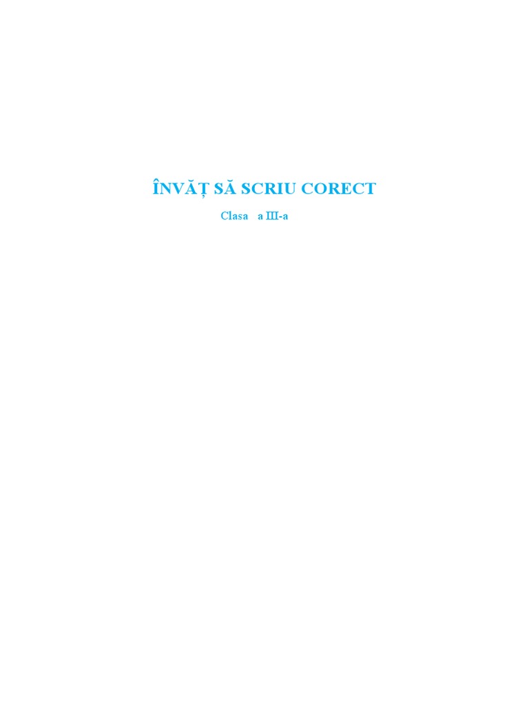Invat Sa Scriu Corect | PDF