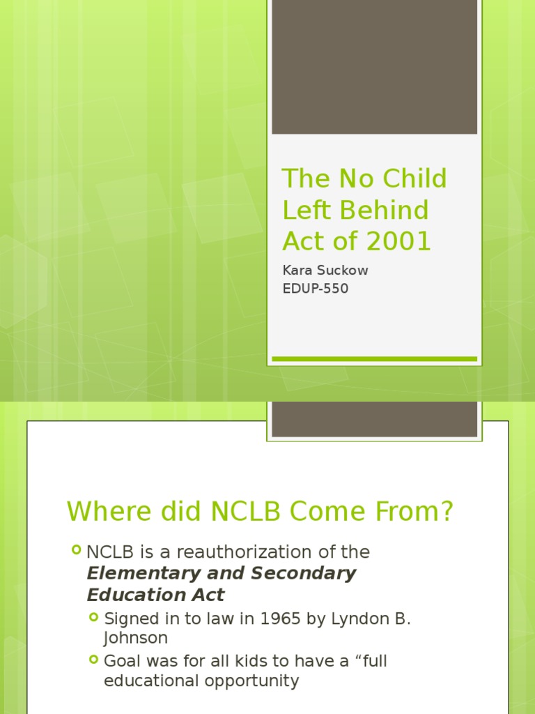 NCLB Presentation | PDF | No Child Left Behind Act | Elementary And ...