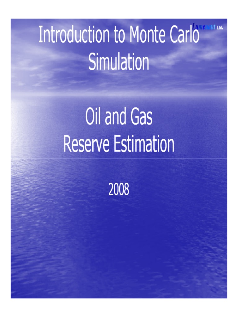 Monte Carlo Method for Oil Reserve Estimation | PDF | Monte Carlo ...