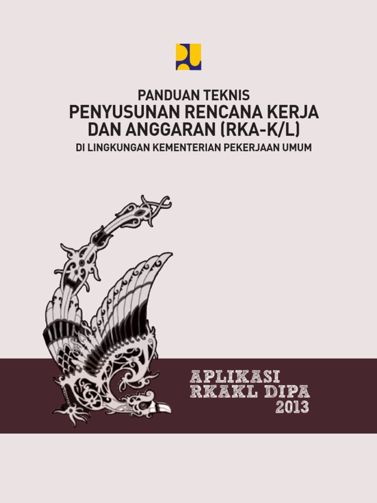 Panduan Teknis Penyusunan RKAKL | PDF