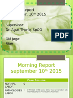Morning Report September, 10 2015: Supervisor: Dr. Agus Thoriq, Spog DM Jaga: Rian