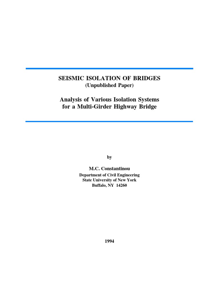 Seismic Isolation of Bridges: (Unpublished Paper) | PDF