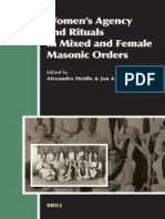 (Aries Book Series 8) Alexandra Heidle, Jan a. M. Snoek-Women's Agency and Rituals in Mixed and Female Masonic Orders (Aries)-Brill Academic Pub (2008)