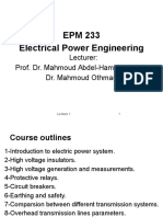EPM 233 Electrical Power Engineering: Lecturer: Prof. Dr. Mahmoud Abdel-Hamid Mustafa Dr. Mahmoud Othman
