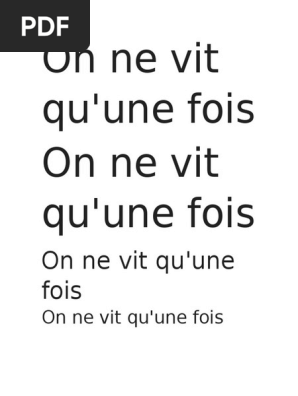 On Ne Vit Quune Fois - 