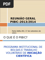 2108_slides_reuniao_geral_de_boas_vindas___pibic_2013_2014.ppt