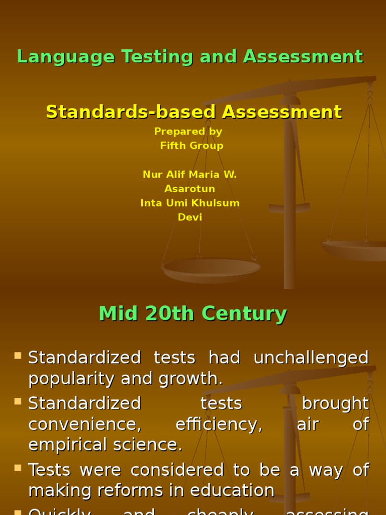 Ppt Standardsbased Assessment Educational Assessment Standardized