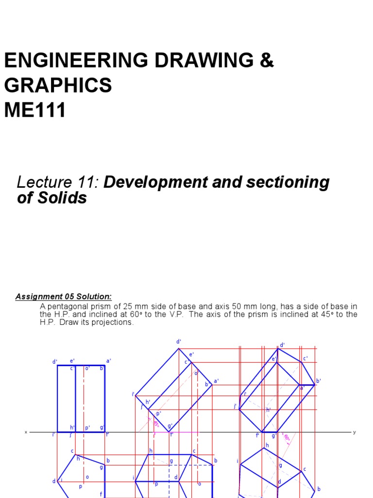Engineering Drawing & Graphics ME111 Lecture 11 Development and