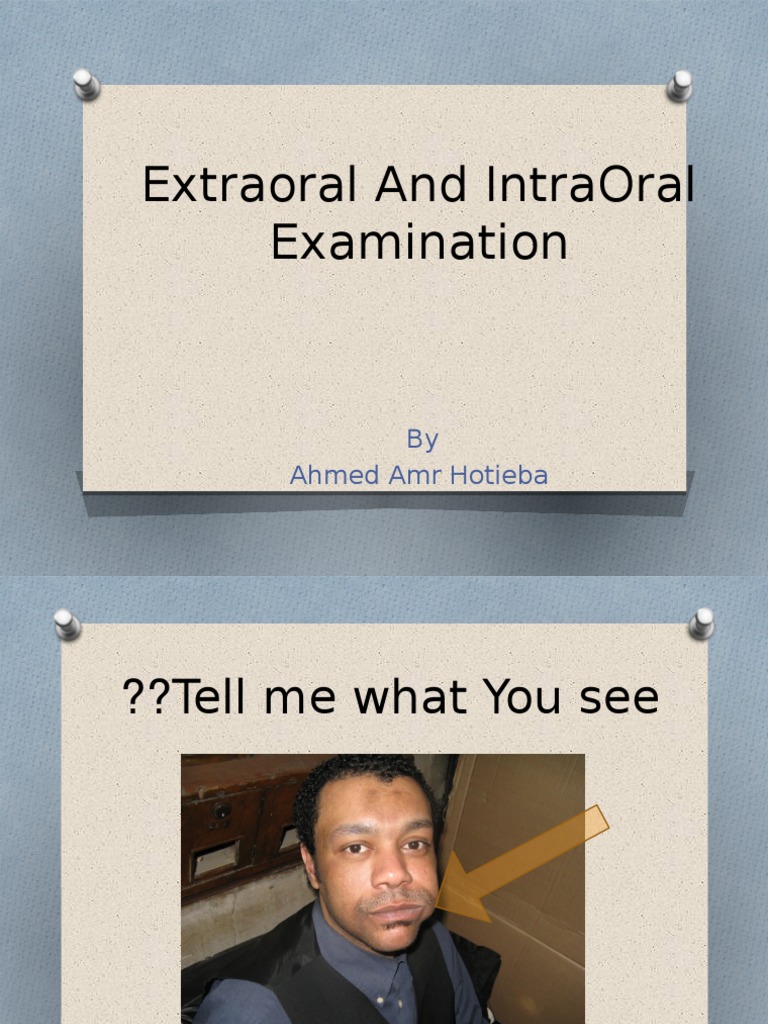 Extraoral and Intraoral Examination PDF Pulse Tongue