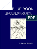 Blue Book Part 2 by Irish philosopher R. Samuel Kennedy