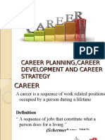 Career Planning, Career Development and Career Strategy