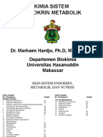 Biokimia Sistem Endokrin Metabolik (Dr. Marhaen Hardjo, PH.D, M.biomed)