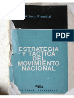 Estrategia y Tactica Del Movimiento Nacional Arturo Frondizi