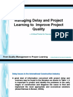 Managing Delay and Project Learning To Improve Project Quality
