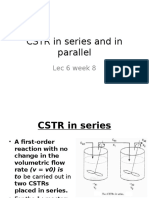 CSTR in Series and in Parallel: Lec 6 Week 8