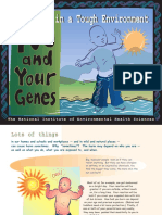 You and Your Genes Making It in a Tough Environment 2011 508